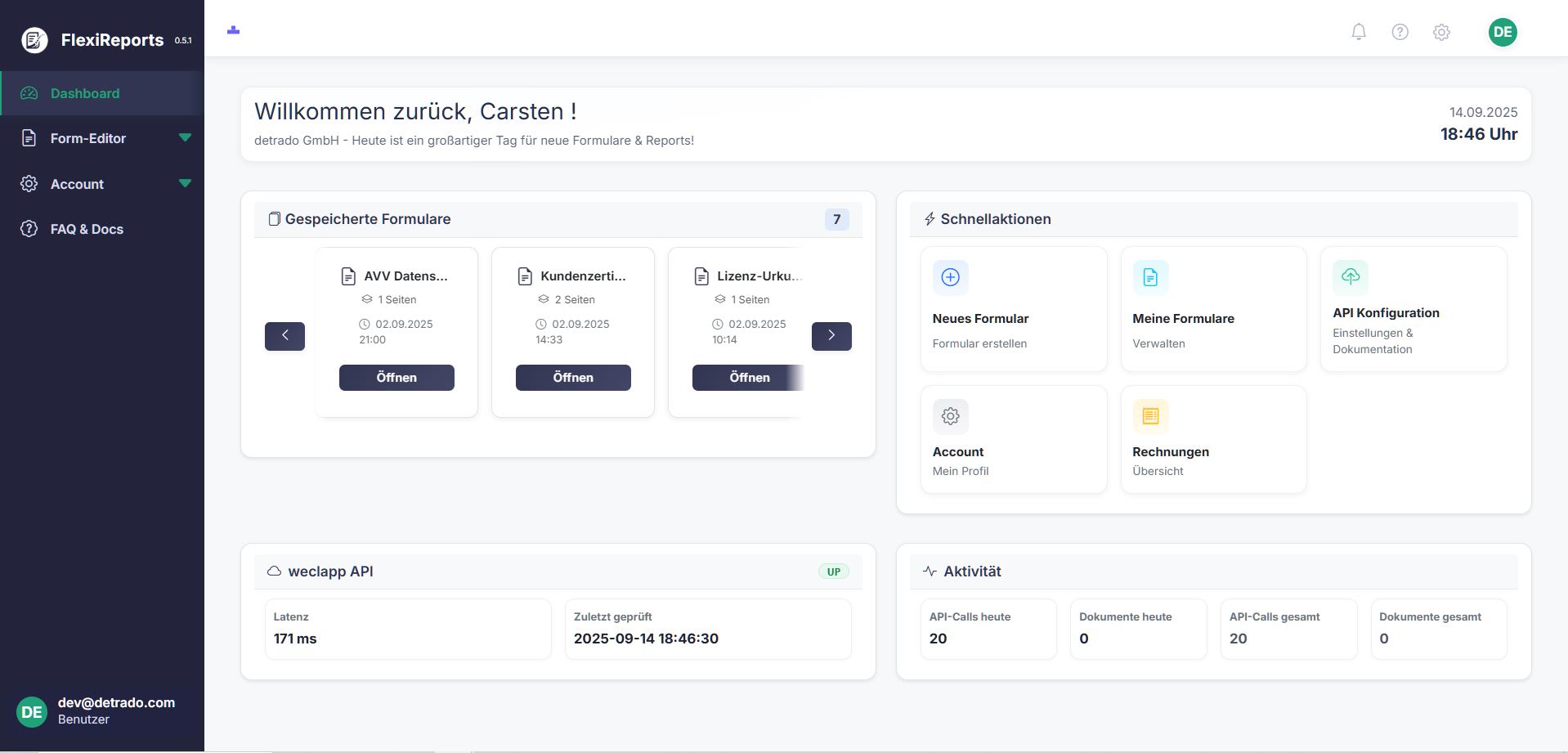 Dashboard mit Schnellaktionen und API Gesundheitscheck